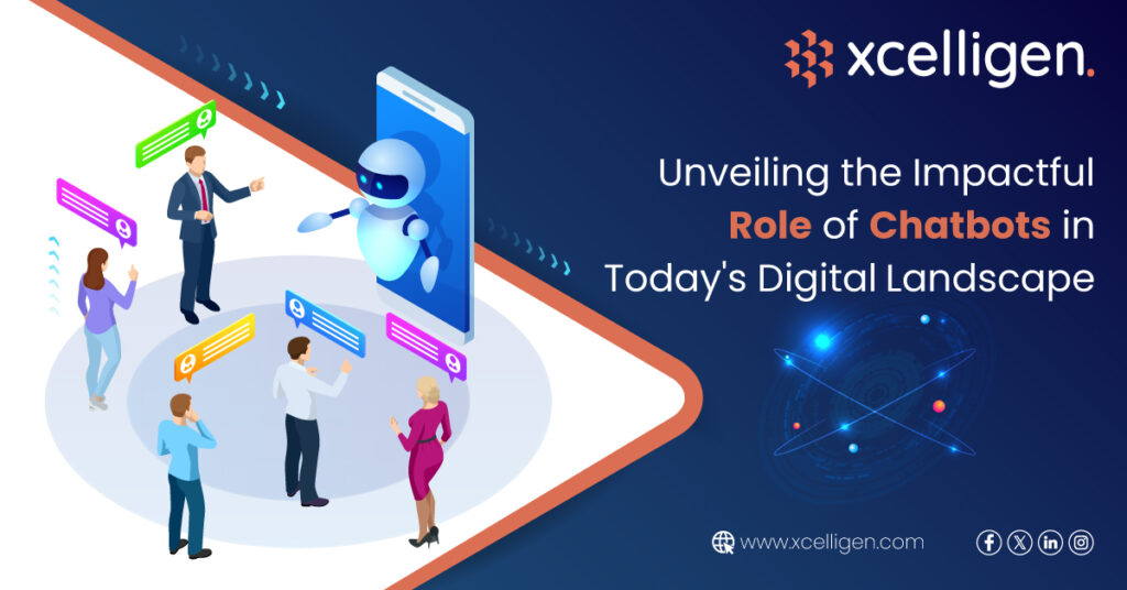 Role of Chatbots in Today's Digital Landscape