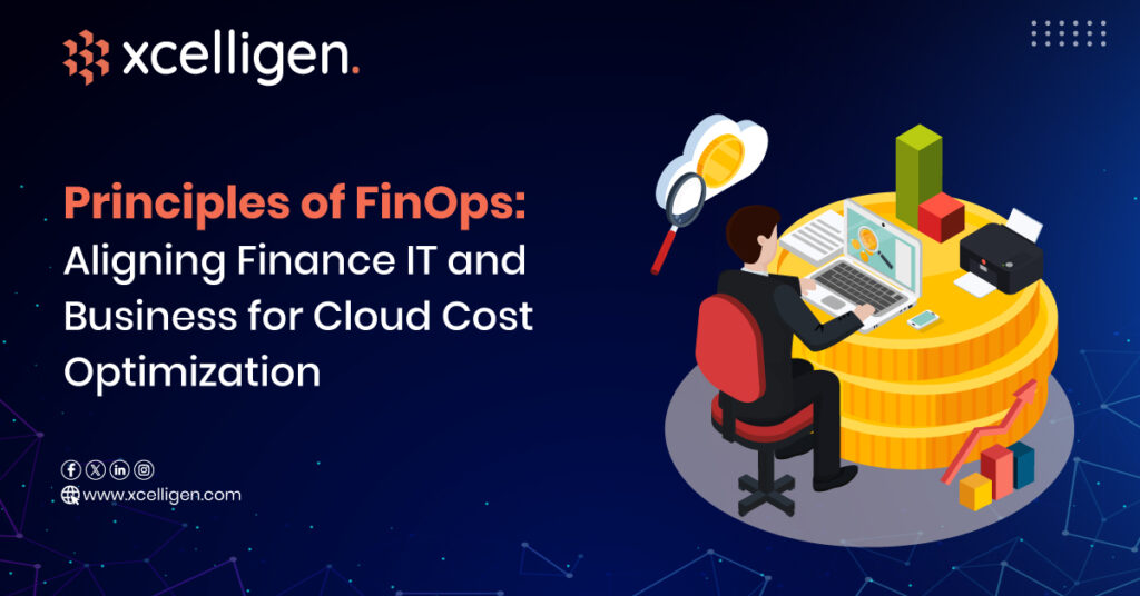 Principles of FinOps: Aligning Finance, IT, and Business for Cloud Cost ...